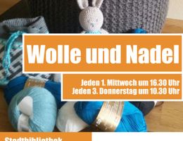 Plakat zur Veranstaltung "Wolle&Nadel" in der Stadtbibliothek